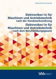 Cover von Elektroniker/-in für Maschinen und Antriebstechnik nach der Handwerksordnung/Elektroniker/-in für Maschinen und Antriebstechnik nach dem Berufsbildungsgesetz