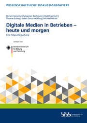 Cover von Digitale Medien in Betrieben - heute und morgen