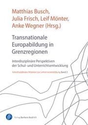 Cover von Transnationale Europabildung in Grenzregionen