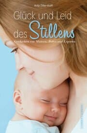 Cover von Glück und Leid des Stillens