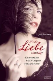 Cover von Wo die Liebe hinschlägt ...