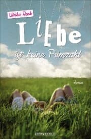 Cover von Liebe ist keine Primzahl