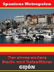 Cover von Gijón - Der etwas andere Stadt- und Reiseführer - Mit Reise - Wörterbuch Deutsch-Spanisch