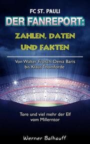 Cover von Die Elf vom Millerntor - Zahlen, Daten und Fakten des FC St. Pauli