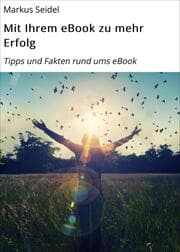 Cover von Mit Ihrem eBook zu mehr Erfolg