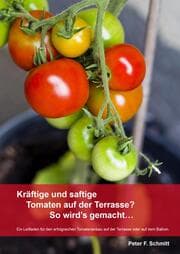 Cover von Kräftige und saftige Tomaten auf der Terrasse? So wird's gemacht¿