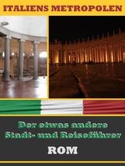 Cover von ROM - Der etwas andere Stadt- und Reiseführer
