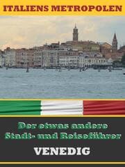 Cover von VENEDIG - Der etwas andere Stadt- und Reiseführer