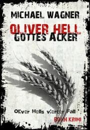 Cover von Oliver Hell - Gottes Acker