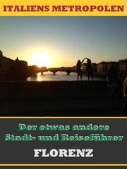 Cover von FLORENZ - Der etwas andere Stadt- und Reiseführer