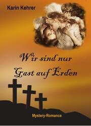 Cover von Wir sind nur Gast auf Erden