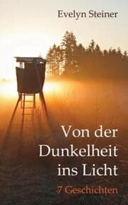 Cover von Von der Dunkelheit ins Licht