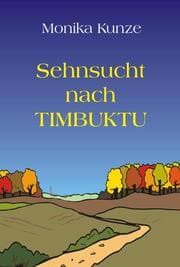 Cover von Sehnsucht nach Timbuktu