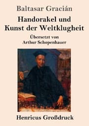 Cover von Handorakel und Kunst der Weltklugheit (Großdruck)