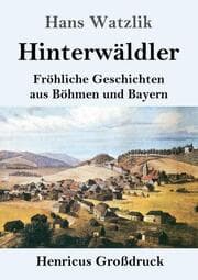 Cover von Hinterwäldler (Großdruck)
