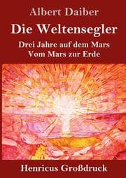 Cover von Die Weltensegler (Großdruck)