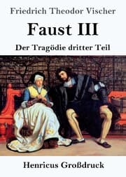 Cover von Faust III (Großdruck)