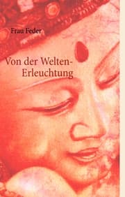 Cover von Von der Welten- Erleuchtung