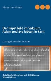 Cover von Der Papst lebt im Vakuum, Adam und Eva lebten in Paris