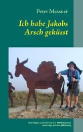Cover von Ich habe Jakobs Arsch geküsst