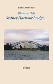 Cover von Nächster Halt: Sydney Harbour Bridge