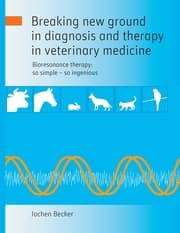 Cover von Breaking new ground in diagnosis and therapy in veterinary medicine