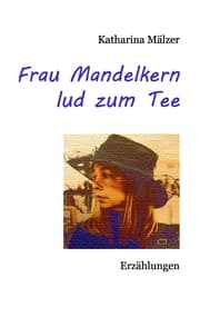 Cover von Frau Mandelkern lud zum Tee