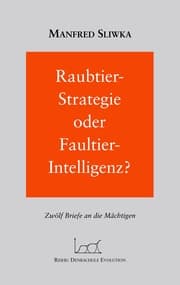 Cover von Raubtier - Strategie oder Faultier-Intellgenz ?
