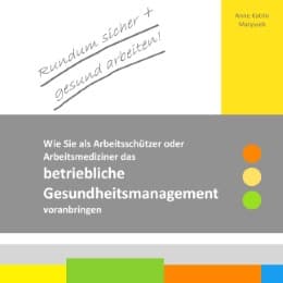 Cover von Rundum sicher + gesund arbeiten!