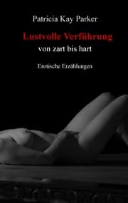 Cover von Lustvolle Verführung