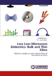 Cover von Low Loss Microwave Dielectrics: Bulk and Thin Films