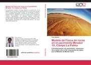 Cover von Modelo de Física de rocas en el yacimiento Mirador 1X, Campo La Palma