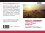 Cover von Geografía Pampeana y aportes para el alerta meteorológica temprana