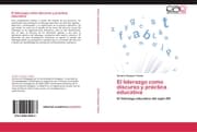 Cover von El liderazgo como discurso y práctica educativa