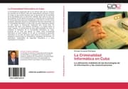 Cover von La Criminalidad Informática en Cuba