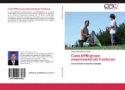 Cover von Caso EPM grupo empresarial sin fronteras