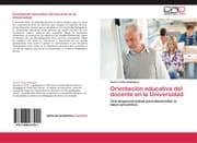 Cover von Orientación educativa del docente en la Universidad