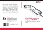 Cover von El escenario punitivo en Uruguay: 1980-2004