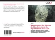 Cover von Mejoramiento del Sistema de Abastecimiento de Agua Potable de la UCE