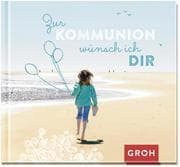 Cover von Zur Kommunion wünsch ich dir