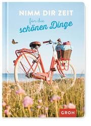 Cover von Nimm dir Zeit für die schönen Dinge