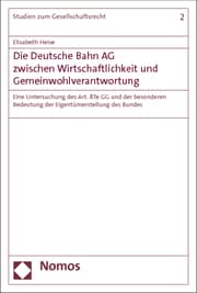 Cover von Die Deutsche Bahn AG zwischen Wirtschaftlichkeit und Gemeinwohlverantwortung