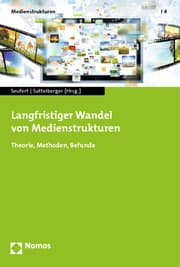 Cover von Langfristiger Wandel von Medienstrukturen
