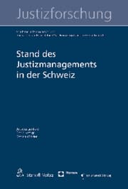 Cover von Stand des Justizmanagements in der Schweiz