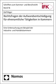 Cover von Rechtsfragen der Aufwandsentschädigung für ehrenamtliche Tätigkeiten in Kammern