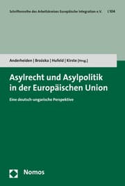 Cover von Asylrecht und Asylpolitik in der Europäischen Union
