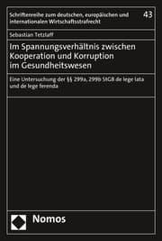 Cover von Im Spannungsverhältnis zwischen Kooperation und Korruption im Gesundheitswesen