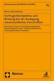 Cover von Vorfragenkompetenz und Bindung bei der Auslegung steuerrechtlicher Vorschriften