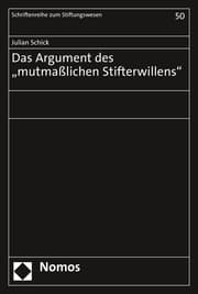 Cover von Das Argument des mutmaßlichen Stifterwillens