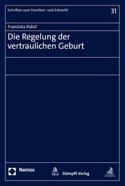 Cover von Die Regelung der vertraulichen Geburt